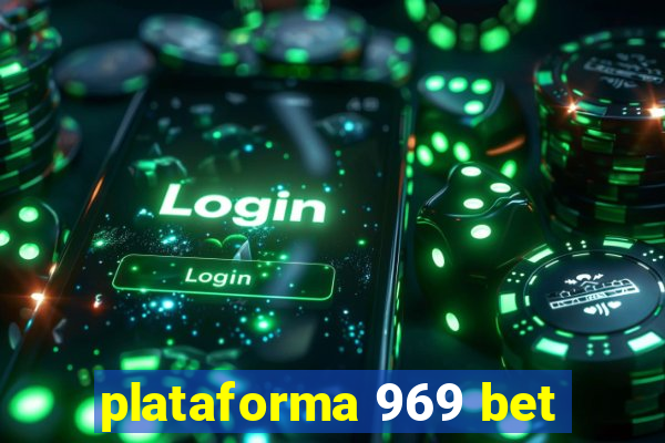 plataforma 969 bet